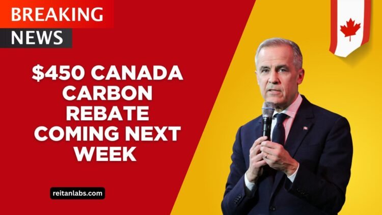 $450 Canada Carbon Rebate Coming Next Week – Who Qualifies & How To Claim