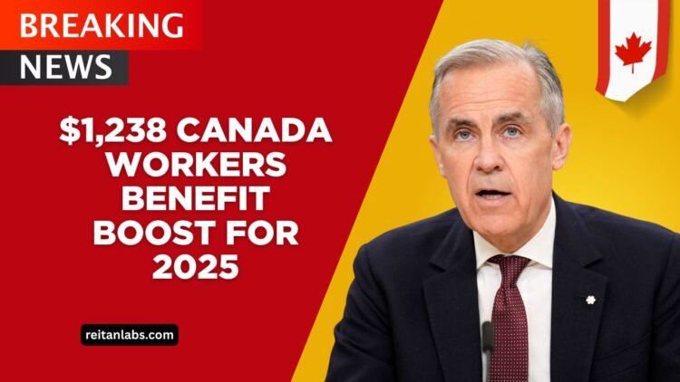 $1,238 Canada Workers Benefit Boost For 2025- Eligibility, Payment Amounts & Dates